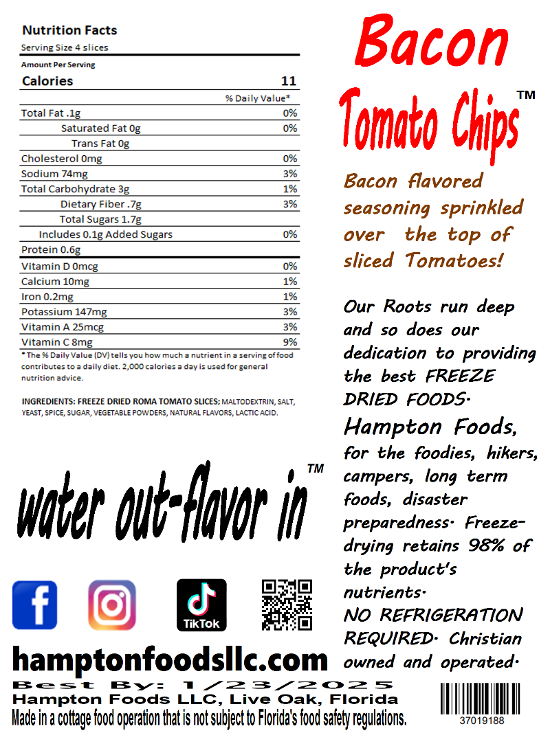 Bacon Tomato Chips™ are DELICIOUS! Fresh tomato slices freeze dried then lightly seasoned with bacon seasoning. Comes in a triple sealed, resealable window bag. The .80oz finished product is equal to two large Roma tomatoes.