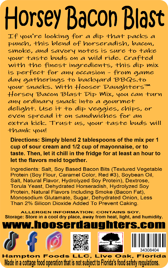 Introducing the ultimate party pleaser - Hooser Daughters™ Horsey Bacon Blast Dip Mix! If you're looking for a dip that packs a punch, this blend of horseradish, bacon, smoke, and savory notes is sure to take your taste buds on a wild ride.
