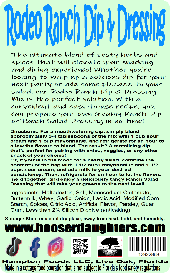 Introducing Hooser Daughters™ Rodeo Ranch Dip & Dressing Mix - the ultimate blend of zesty herbs and spices that will elevate your snacking and dining experience!