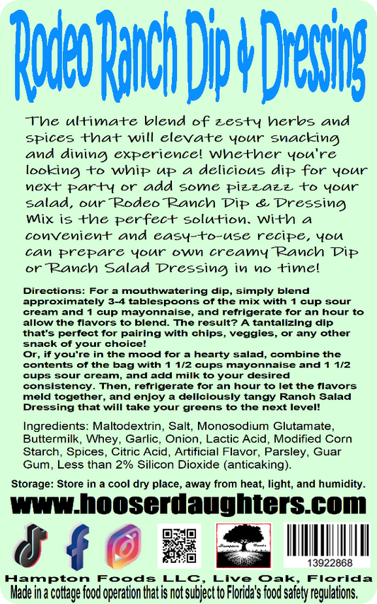 Introducing Hooser Daughters™ Rodeo Ranch Dip & Dressing Mix - the ultimate blend of zesty herbs and spices that will elevate your snacking and dining experience!