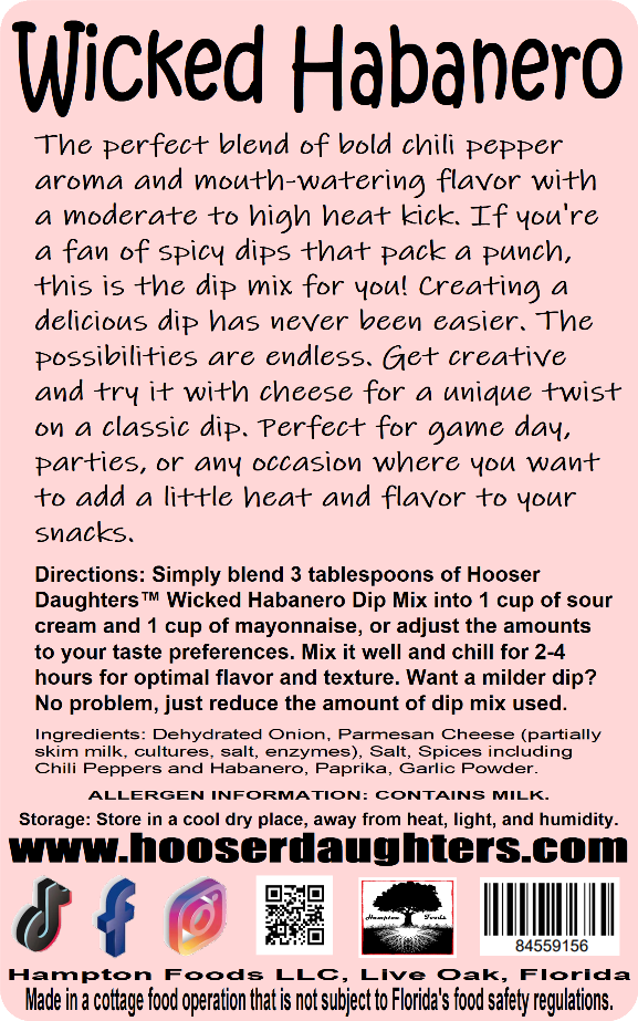 Introducing Hooser Daughters™ Wicked Habanero Dip Mix - the perfect blend of bold chili pepper aroma and mouth-watering flavor with a moderate to high heat kick. If you're a fan of spicy dips that pack a punch, this is the dip mix for you!