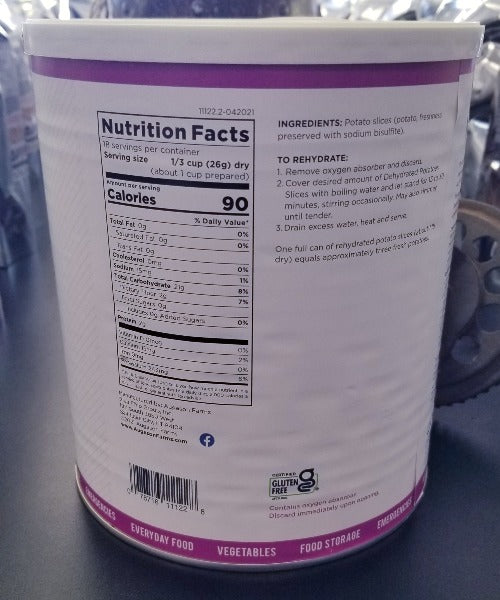 Augason Farms® Dehydrated Potato Slices are a great addition to virtually any meal. Fry them up and they’re fantastic with an omelet, use in your favorite cheesy potato casserole, or steam them for the perfect side dish. Certified gluten-free. • No washing, peeling, slicing, or dicing 