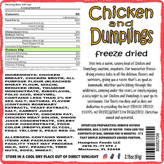 Hampton Foods' Freeze-Dried Chicken and Dumplings! Craving a hearty, home-cooked meal whether you're on-the-go or in the comfort of your own home? The perfect blend of convenience and flavor, wherever your adventures take you. Dive into a warm, savory bowl of Chicken and Dumplings anytime, anywhere. 