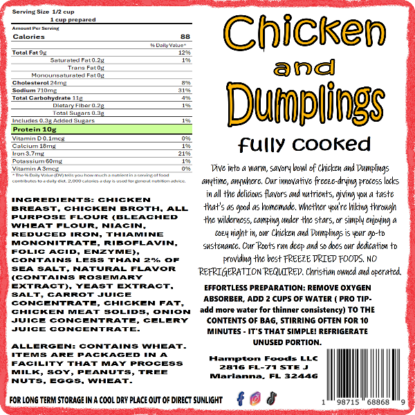 Hampton Foods' Freeze-Dried Chicken & Dumplings: Enjoy a warm, savory, home-cooked meal on-the-go or at home. Perfect for flavor and convenience, anytime, anywhere! 